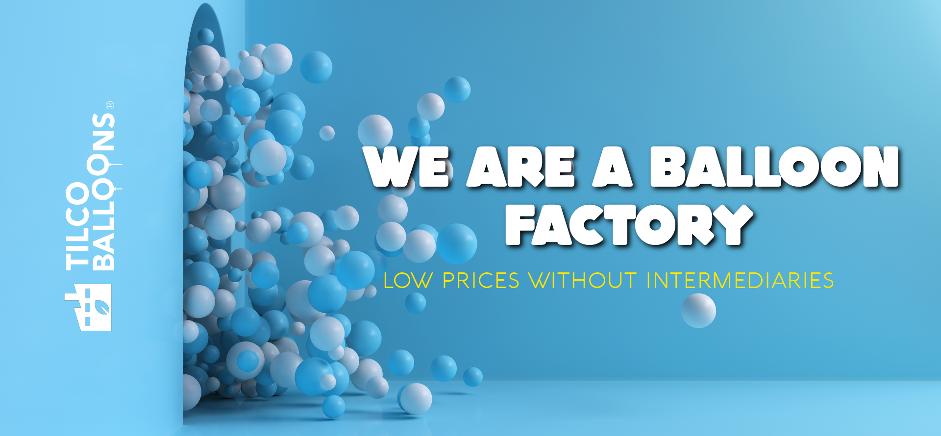 We are a balloon factory, low prices without intermediaries